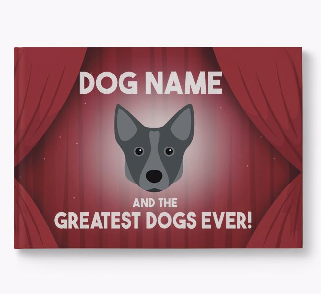 {dogsName} and the Greatest Dogs Ever Personalised Book